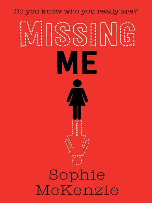 Upplýsingar um Missing Me eftir Sophie McKenzie - Biðlisti